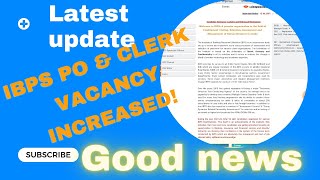 IBPS PO AND CLERK VACANCY INCREASED II LATEST UPDATE II GOOD NEWS #ibpspo