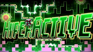 'HyperActive' by SChaotyx [ALL COINS] | Geometry Dash