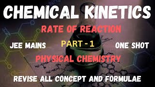 Chemical Kinetics | Physical Chemistry | JEE MAINS #jee2024 #jeemains #chemicalkinetic