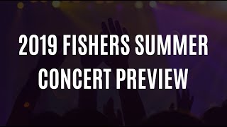 2019 Summer Concerts Preview