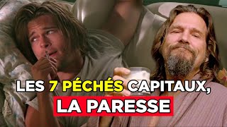 Les 7 péchés capitaux - La paresse (Arrêter de procrastiner)