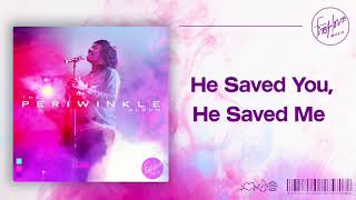 First Love Music - He Saved You, He Saved Me