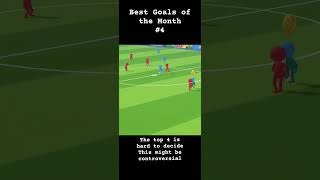 Best Goals of the Month #4 Bob (again)