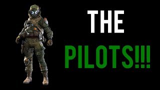 Titanfall 2 Lore | The PILOTSSS!!!