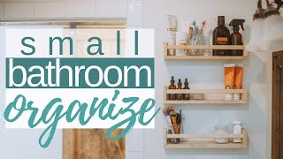 ORGANIZING MY SMALL BATHROOM // SMALL BATHROOM ORGANIZE