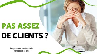 Thérapeute :  La SOLUTION  pour trouver des clients !