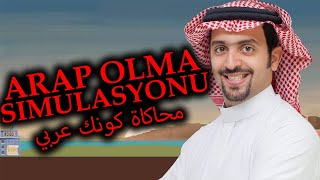 ARAP OLMA SİMULASYONU - محاكاة كونك عربي