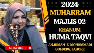 🔴 Live Majlis-e-Aza 02  || 2nd Muharram || Khanam Huma Taqvi  || 9th July, 2024