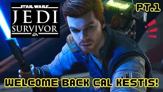 Star Wars Jedi Survivor Walkthrough Gameplay Part 1 | Cal Kestis is BACK!