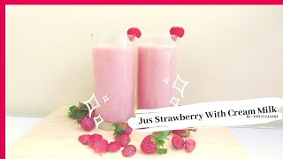 [ ENG | IND SUB ] Jus Strawberry Susu Kental Manis / Strawberry Juice With Sweetened Condensed Milk