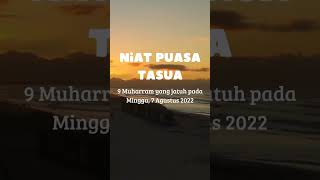 Niat Puasa Tasua 7 Agustus 2022 #shorts #puasa #amalan #muslim #motivation #islam