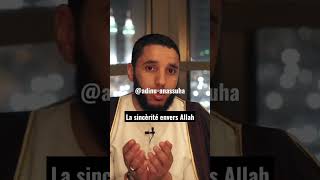 La sincèrité envers Allah  Rachid Eljay