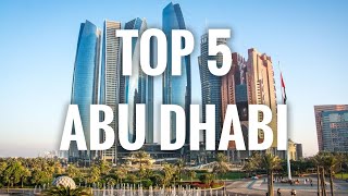 Top 5 Places To Visit In Abu Dhabi