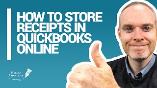 HOW TO STORE RECEIPTS IN QUICKBOOKS ONLINE