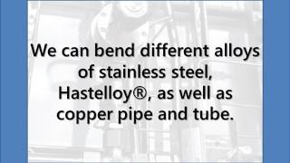 Mandrel Pipe & Tube Bending: Stainless Steel Pipe | High Purity Systems