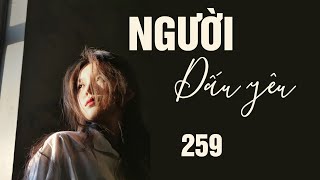 TRUYỆN NGÔN TÌNH NGƯỜI DẤU YÊU MẠN TÂY TẬP 258: Có Tình Cảm Đặc Biệt Với Chú Hai| QuynhHoa Radio