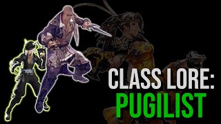 FFXIV Class Lore: The Pugilist