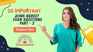 AIIMS NORCET 10 Most Important Questions #aiimsnorcetexam #aiimsnorcetmcq #aiims #nursingacademy