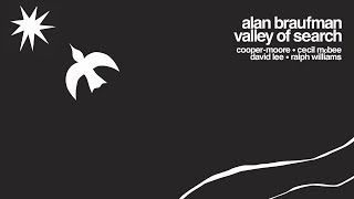 Alan Braufman - "Valley Of Search" album trailer