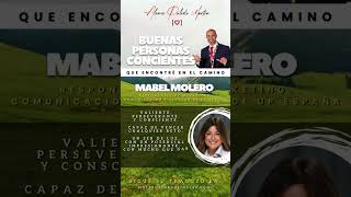 Buenas Personas Consciente que encontré en el camino - Mabel Molero