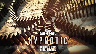 Rebel Rodriguez: Hypnotic [Extended Theme Suite by Gilles Nuytens] *UNRELEASED*