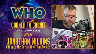 Jonathan Wilkins - Editor of the Titan Comics Doctor Who range!