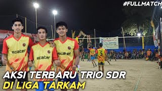 FULL MATCH TRIO SDR HADAPI TIM BINA VORSA