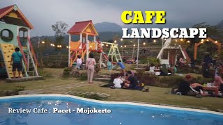 Landscape Cafe I Pacet - Mojokerto