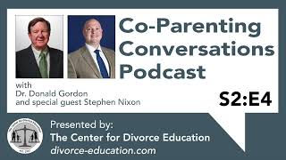 Co-Parenting Conversations S2:E4: Accountability and Improved Communication with Stephen Nixon