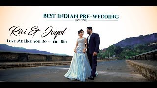 Love Me Like You Do - Tere Bin Mashup | RIVI & JOYEL | Pre-Wedding | Lavasa City