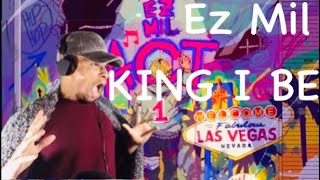 Ez Mil King I Be CNV Reaction Video