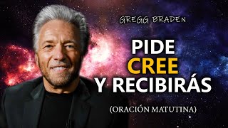 Cambia el Rumbo de Tu Día con esta Simple Oración (Hazlo por la mañana) | Gregg Braden