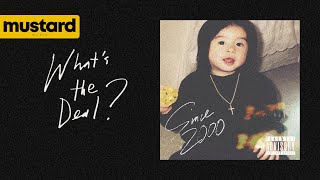 Joey tha Boy - What's The Deal (feat. Big Boy Bueno) [Official Audio]