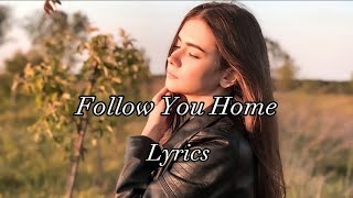 Far Out & Nikademis - Follow You Home (Lyrics) feat. Sarah De Warren