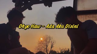 Dhyo Haw - Ada Aku Disini ( Cover By Rizki ) FULL!