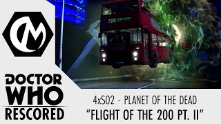 Doctor Who Rescored: Planet of the Dead - "Flight of the 200 Pt. II"