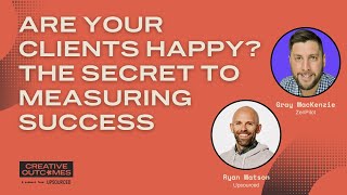 Are Your Clients Happy? The Secret to Measuring Success