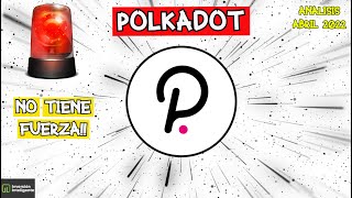 ⚠️POLKADOT NO CONSIGUE EXPLOTAR!!⚠️ANALISIS Y PREDICCION DE PRECIOS DE DOT CRIPTOMONEDA