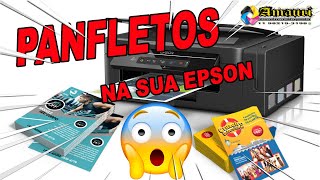 Epson L 395, Como Fazer Panfleto tamanho 10x15, faça voçê mesmo