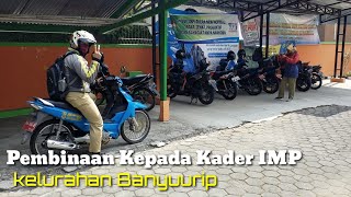 Kegiatan Penyuluh KB | Pembinaan Kader IMP kelurahan Banyurip