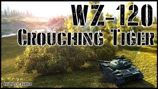 World of Tanks // WZ-120 // Malinovka // Crouching Tiger