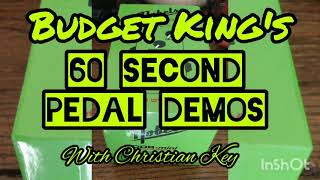 Budget King's 60 Second Pedal Demos; Nobels ODR Mini