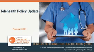 2021 Telehealth Policy Update