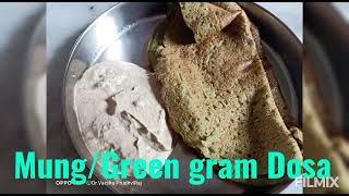 Green gram/mung dosa