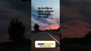 te invito a que salgas conmigo de copiloto y demos una vuelta.