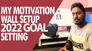 ⏱ How to set goals || My Motivation Wall Setup 2022 goal setting ⏱