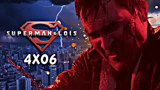 RESUMEN DE SUPERMAN AND LOIS 4X06 [SUPERMAN AND LOIS 4X06 FINAL EXPLICADO] NUEVA TEMPORADA