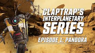 Borderlands 3- claptrap present: pandora video