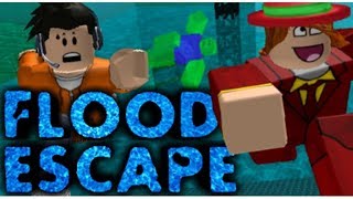 [ROBLOX] FLOOD ESCAPE WITH FRIENDS!