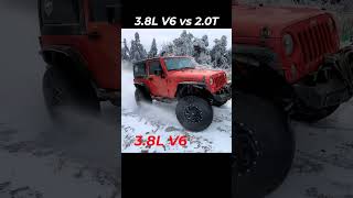 3.8L V6 vs 2.0T Jeep Wrangler #offroad #jeep #shorts